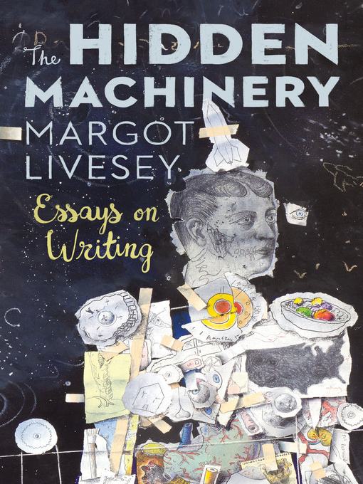 Title details for The Hidden Machinery by Margot Livesey - Wait list
